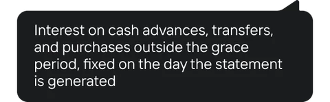 Tooltip triggered by the "i" button: "Interest on cash advances, transfers, and purchases outside the grace period, fixed on the day the statement is generated"